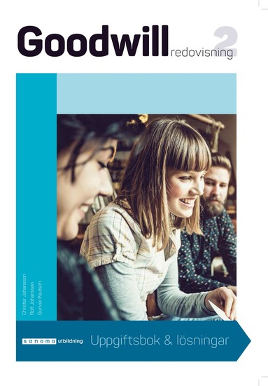 Goodwill Redovisning 2 Uppgiftsbok med l�sningar (inbunden)