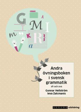 Andra �vningsboken i svensk grammatik (h�ftad)
