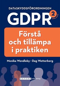 Dataskyddsfrordningen GDPR: frst och tillmpa i praktiken (e-bok)
