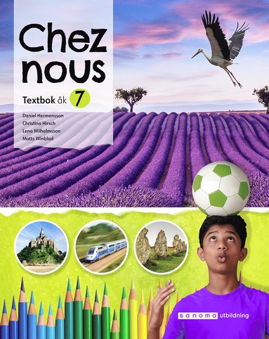 Chez nous 7 Textbok, upplaga 2 (hftad)
