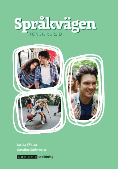 Sprkvgen - fr sfi kurs D, upplaga 2 (kartonnage)