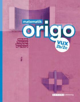Matematik Origo 2b/2c vux, upplaga 2 (kartonnage)