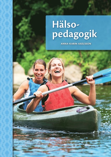 Hlsopedagogik, upplaga 3 (kartonnage)