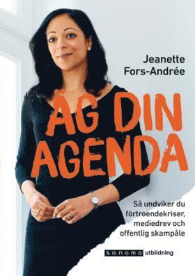 g din agenda - S undviker du frtroendekriser, mediedrev (hftad)