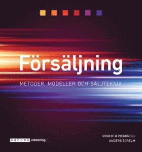 Försäljning - Metoder, modeller och säljteknik (pocket)