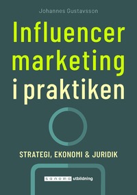 Influencer marketing i praktiken (häftad)