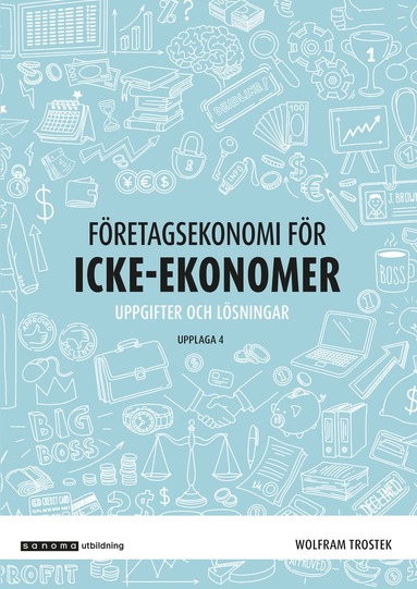 Fretagsekonomi fr icke-ekonomer vningsbok, upplaga 4 (hftad)