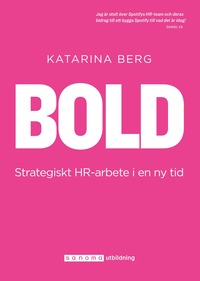 BOLD - strategiskt HR-arbete i en ny tid (häftad)