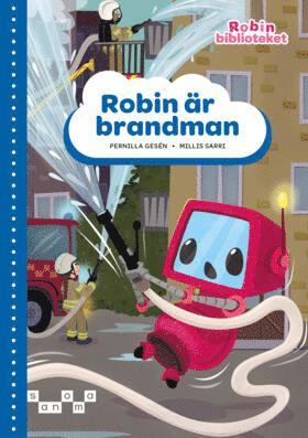 Robin är brandman, blå nivå (inbunden)