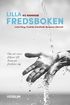 Lilla fredsboken : om att vara fljare till Jesus p fredens vg