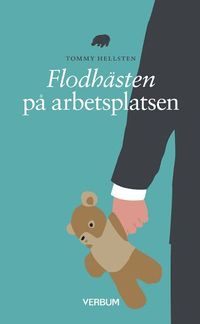 Flodhästen på arbetsplatsen som bok, ljudbok eller e-bok.