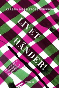 Livet händer! som bok, ljudbok eller e-bok.