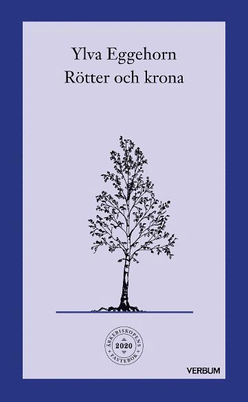 Rtter och krona : en fastevandring under trden (hftad)