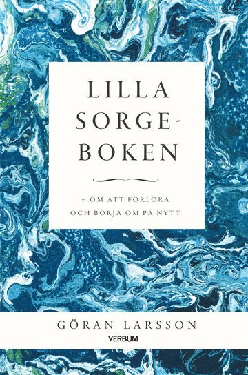 Lilla sorgeboken : Om att frlora och brja om p nytt (pocket)