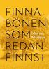 Finna b�nen som redan finns