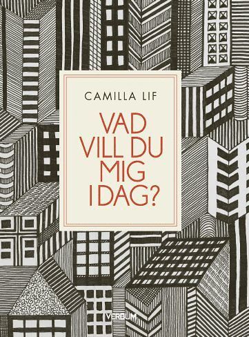 Vad vill du mig idag? (inbunden)