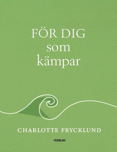 Fr dig som kmpar (inbunden)