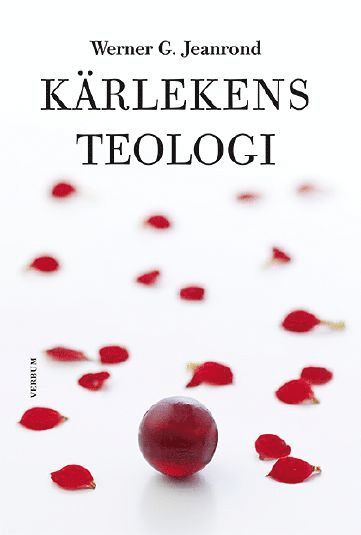 Krlekens teologi (inbunden)
