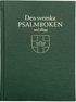 Den svenska psalmboken med tillägg. Storstil (bänkpsalmbok, grön)