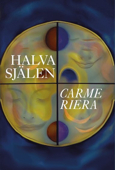 Halva sjlen (inbunden)