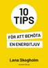 10 tips för att bemöta en energitjuv