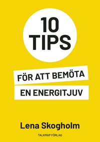 10 tips för att bemöta en energitjuv (e-bok)