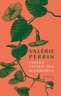 Färskt vatten till blommorna (inbunden)