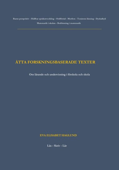 Åtta forskningsbaserade texter : om lärande och undervisning i förskola och skola (kartonnage)