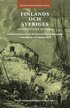 Finlands och Sveriges sammanflätade historia : konferensrapport från de svenska historiedagarna i Helsingfors 4-6 oktober 2019