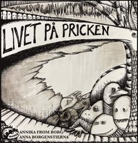 Livet p pricken (inbunden)
