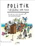 Politik - s� funkar ett land
