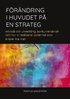 F�r�ndring i huvudet p� en strateg: en bok om utveckling, konkurrenskraft och hur vi realiserar potential som kr�ver lite mer