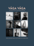 V�ga v�ga : 100 inspirerande kvinnor om mod och v�gen till eget f�retag
