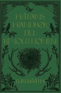 Hxans handbok till revolutionen (hftad)