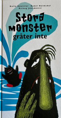 Omslag: Stora monster gråter inte