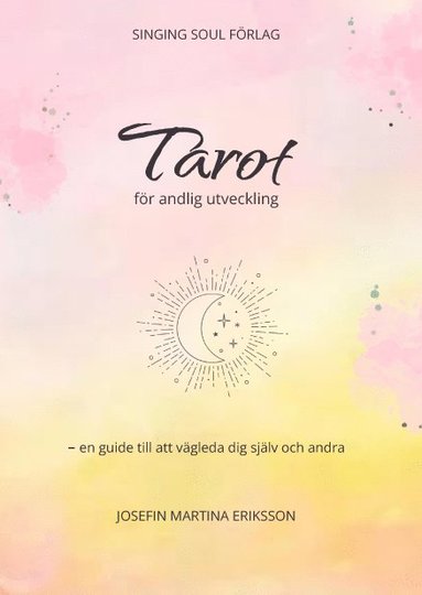 Tarot - för andlig utveckling (inbunden)