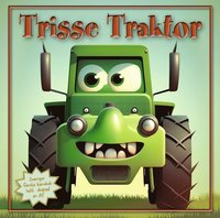 Trisse Traktor (häftad)