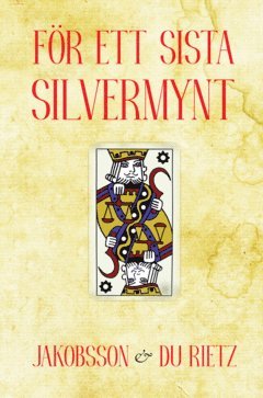 F�r ett sista silvermynt (e-bok)