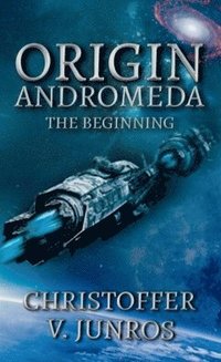Origin Andromeda : The Beginning (häftad)
