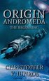 Origin Andromeda : The Beginning