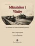 Mnniskor i Vitaby : en berttelse som stationssamhllets framvxt