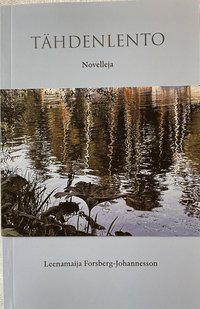 Tähdenlento novelleja 2011-2019 (häftad)