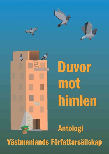 Duvor mot himlen (inbunden)