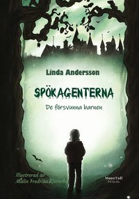 Omslag för Spökagenterna : de försvunna barnen