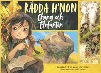 Omslag för Rädda H'non : Chang och Elefanten