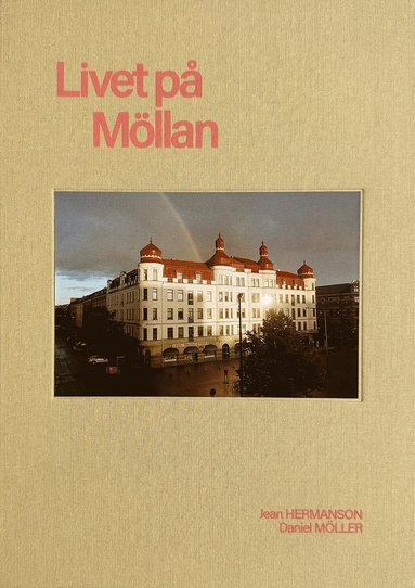Livet p� M�llan (inbunden)