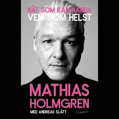 Nåt som kan hända vem som helst (inbunden)