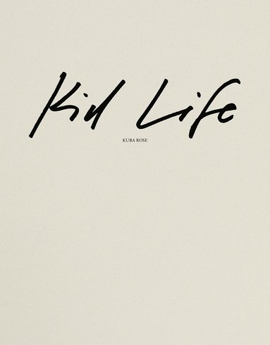 Kid Life (pocket)