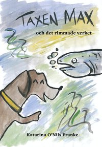 Taxen Max och det rimmade verket som bok, ljudbok eller e-bok.