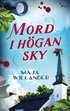 Mord i h�gan sky